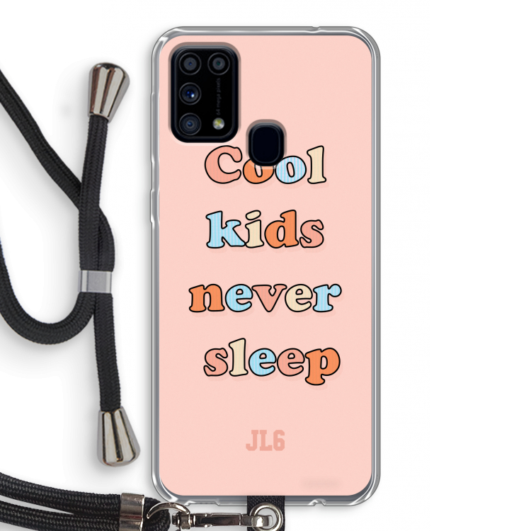 Cool Kids Never Sleep: Samsung Galaxy M31 Transparant Hoesje met koord