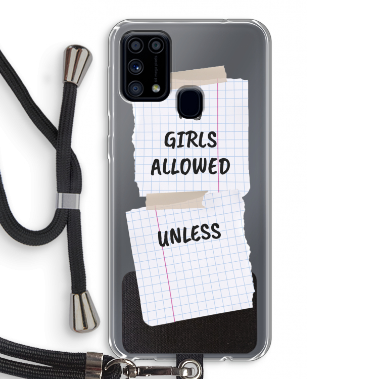 No Girls Allowed Unless: Samsung Galaxy M31 Transparant Hoesje met koord