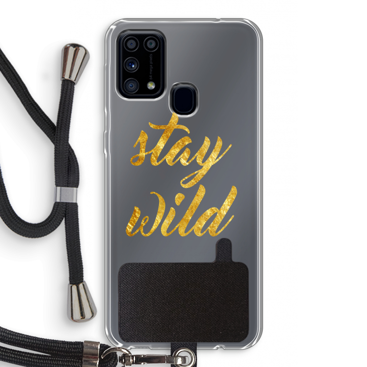 Stay wild: Samsung Galaxy M31 Transparant Hoesje met koord