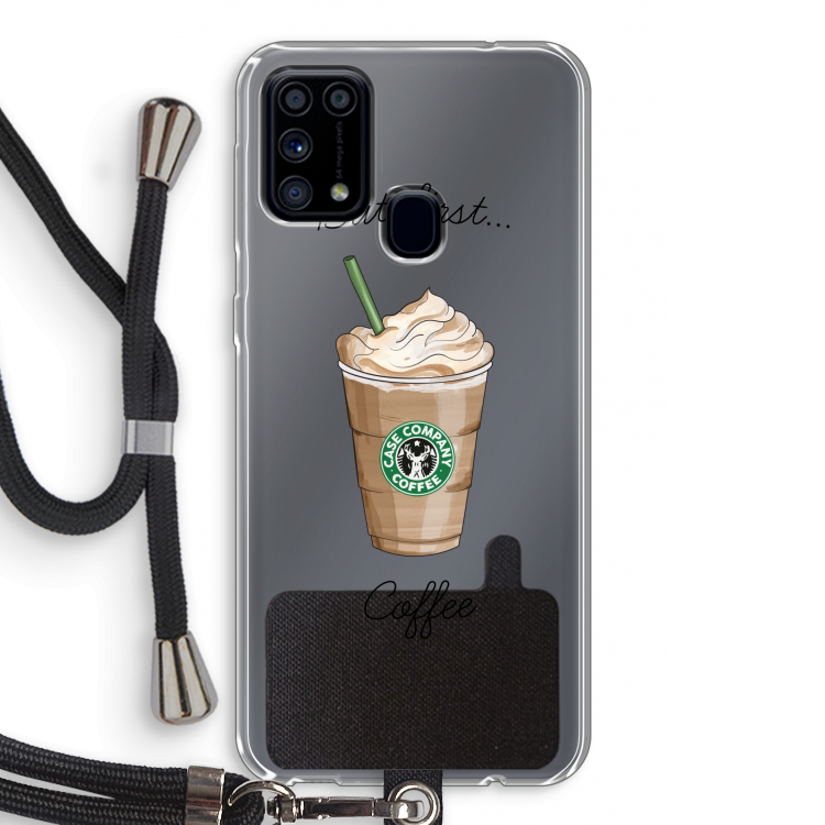 But first coffee: Samsung Galaxy M31 Transparant Hoesje met koord