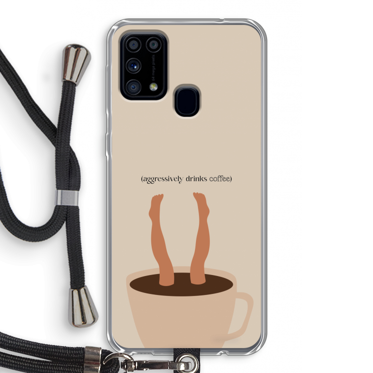 Aggressively drinks coffee: Samsung Galaxy M31 Transparant Hoesje met koord