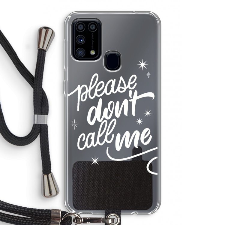Don't call: Samsung Galaxy M31 Transparant Hoesje met koord