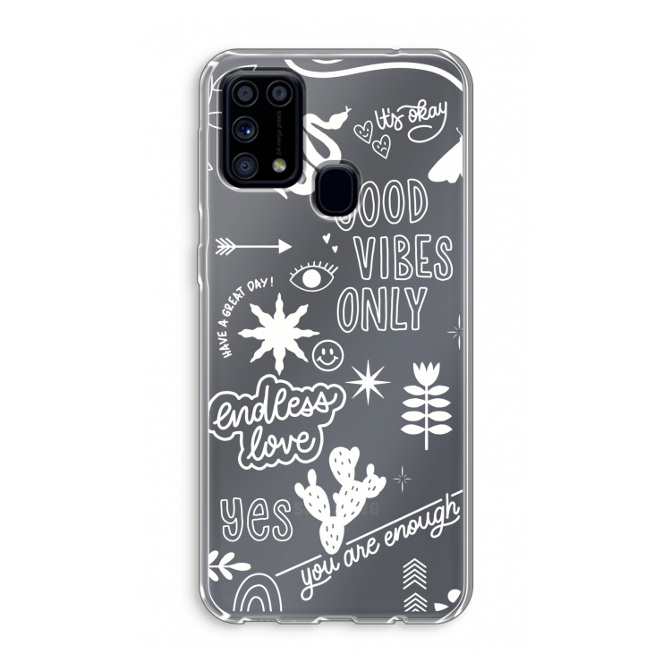 Good vibes: Samsung Galaxy M31 Transparant Hoesje