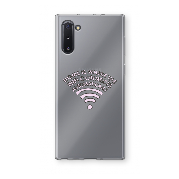 Home Is Where The Wifi Is: Samsung Galaxy Note 10 Transparant Hoesje