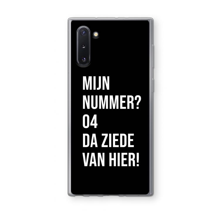 Da ziede van hier - Zwart: Samsung Galaxy Note 10 Transparant Hoesje
