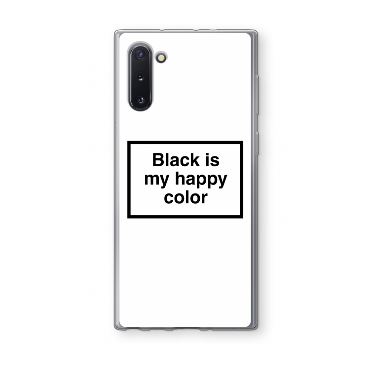 Black is my happy color: Samsung Galaxy Note 10 Transparant Hoesje