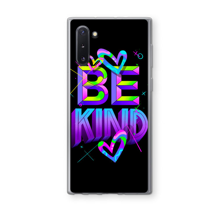 Be Kind: Samsung Galaxy Note 10 Transparant Hoesje