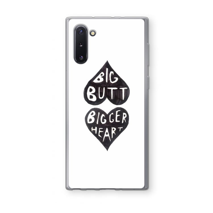 Big butt bigger heart: Samsung Galaxy Note 10 Transparant Hoesje