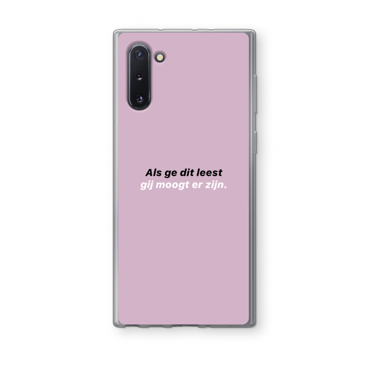gij moogt er zijn: Samsung Galaxy Note 10 Transparant Hoesje
