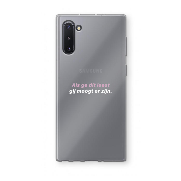 gij moogt er zijn: Samsung Galaxy Note 10 Transparant Hoesje