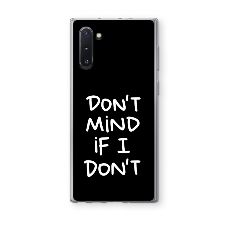 Don't Mind: Samsung Galaxy Note 10 Transparant Hoesje