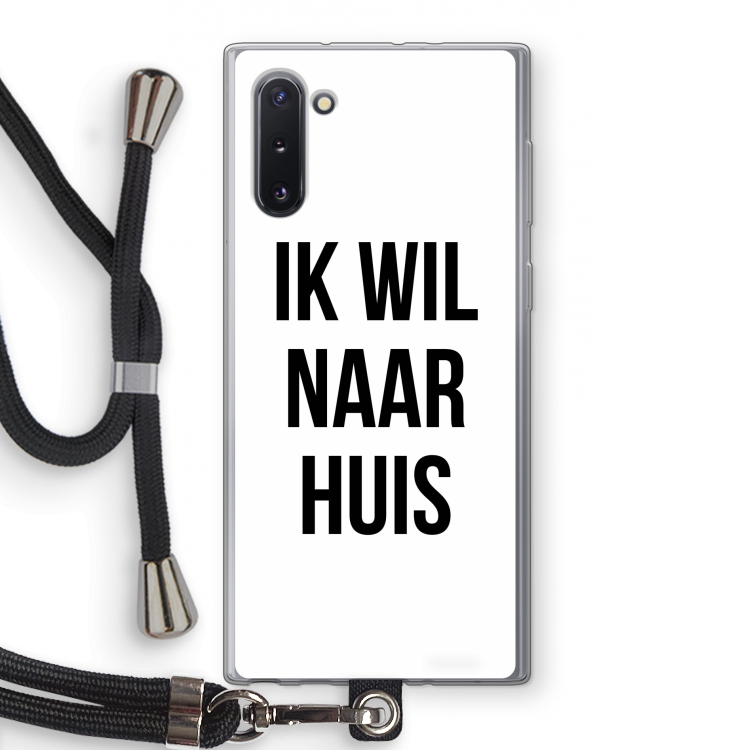 Ik wil naar huis: Samsung Galaxy Note 10 Transparant Hoesje met koord