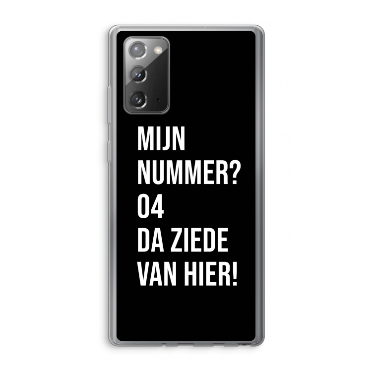 Da ziede van hier - Zwart: Samsung Galaxy Note 20 / Note 20 5G Transparant Hoesje