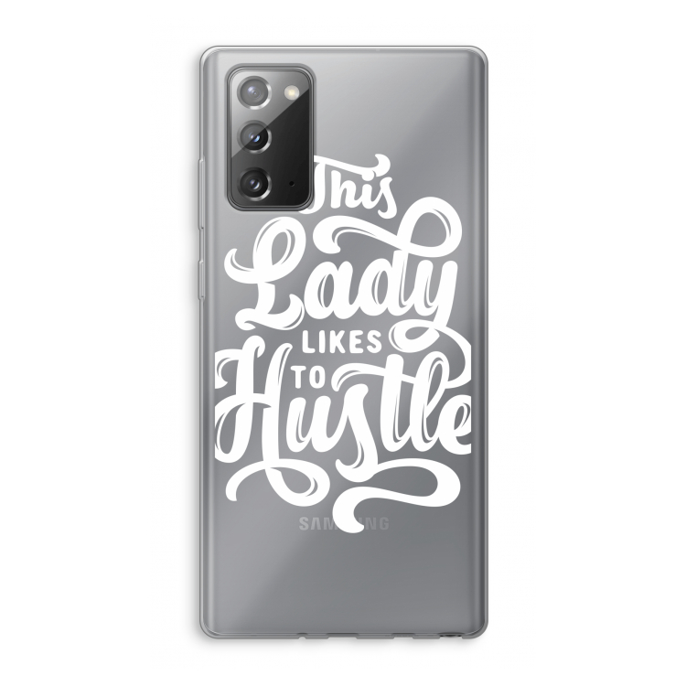 Hustle Lady: Samsung Galaxy Note 20 / Note 20 5G Transparant Hoesje