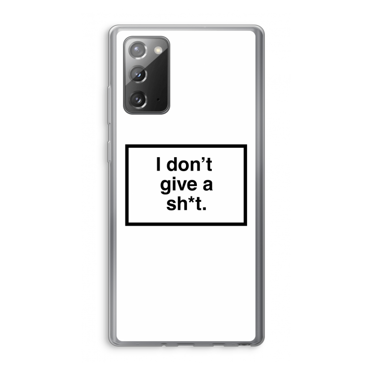 Don't give a shit: Samsung Galaxy Note 20 / Note 20 5G Transparant Hoesje