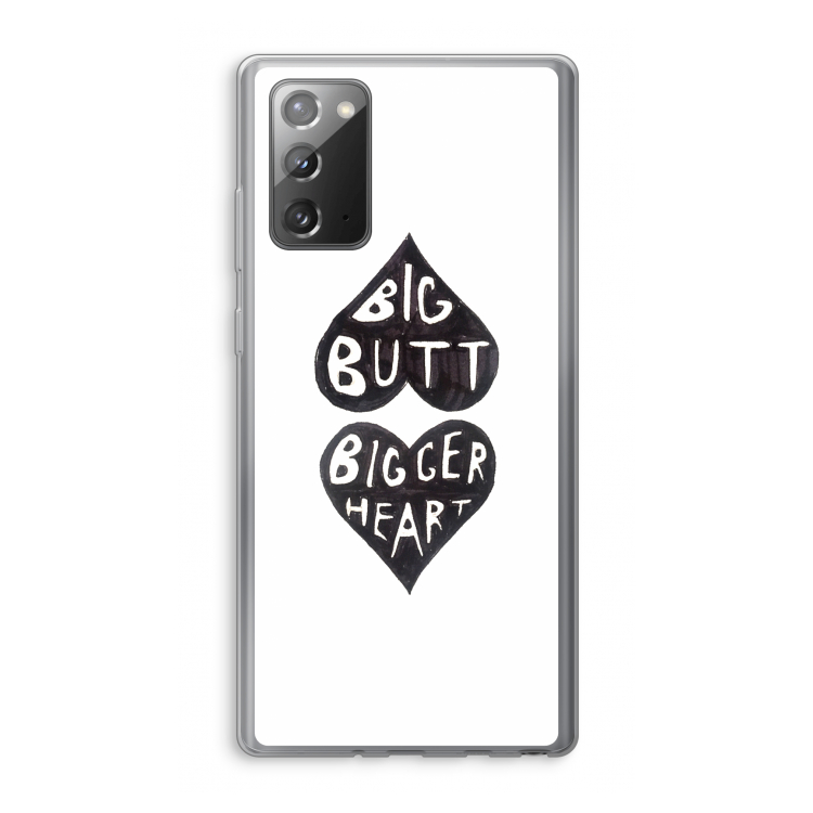 Big butt bigger heart: Samsung Galaxy Note 20 / Note 20 5G Transparant Hoesje