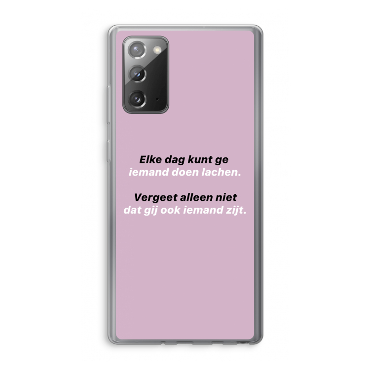 gij zijt ook iemand: Samsung Galaxy Note 20 / Note 20 5G Transparant Hoesje