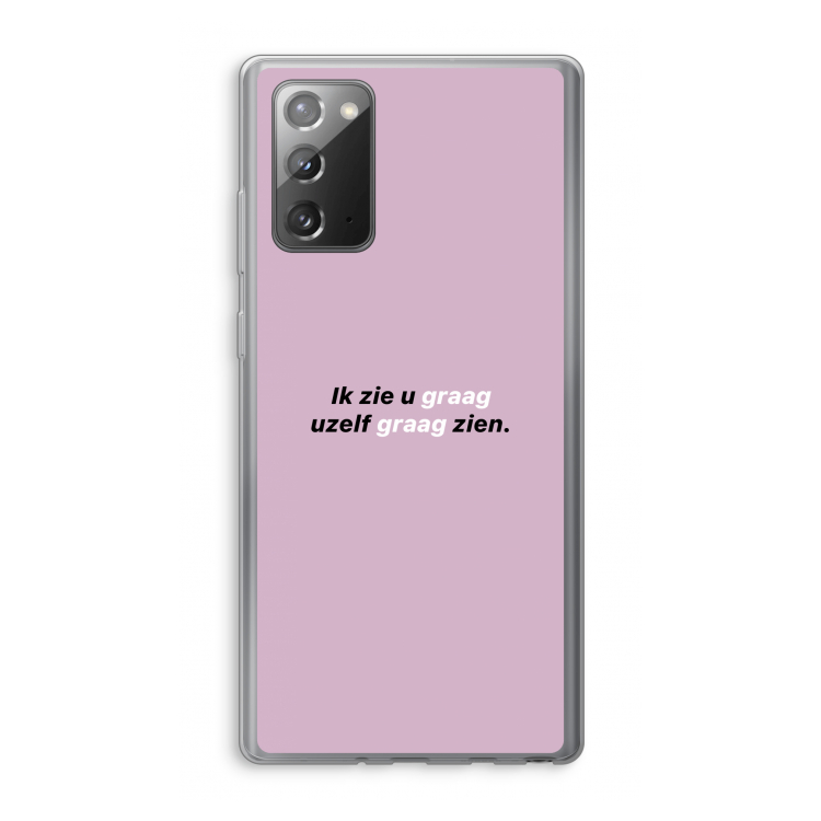 uzelf graag zien: Samsung Galaxy Note 20 / Note 20 5G Transparant Hoesje