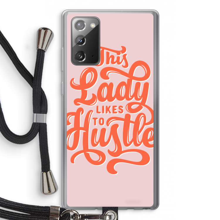 Hustle Lady: Samsung Galaxy Note 20 / Note 20 5G Transparant Hoesje met koord