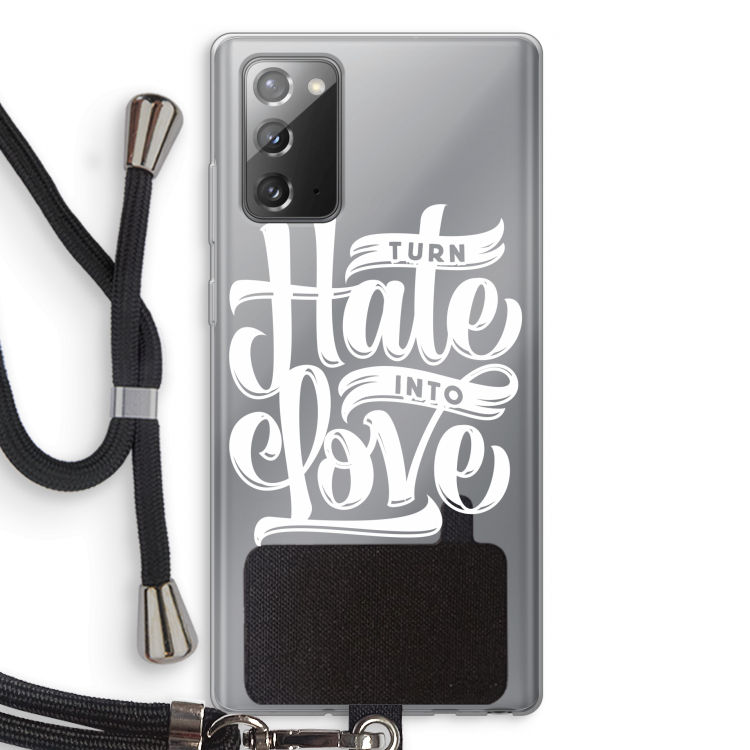 Turn hate into love: Samsung Galaxy Note 20 / Note 20 5G Transparant Hoesje met koord