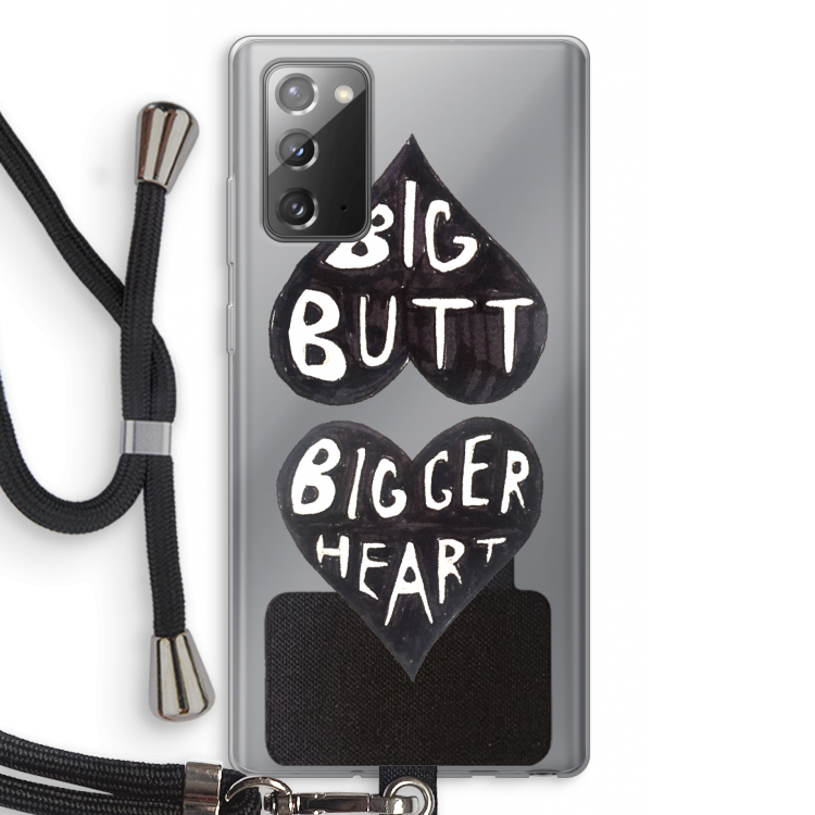 Big butt bigger heart: Samsung Galaxy Note 20 / Note 20 5G Transparant Hoesje met koord