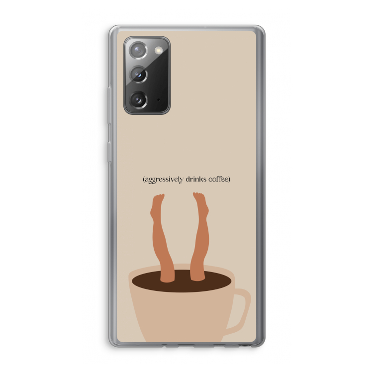 Aggressively drinks coffee: Samsung Galaxy Note 20 / Note 20 5G Transparant Hoesje