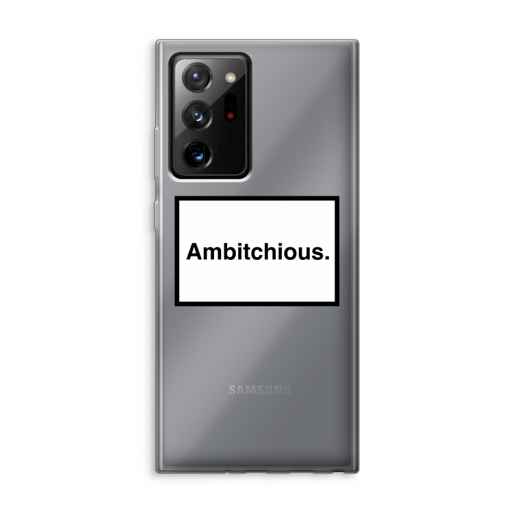 Ambitchious: Samsung Galaxy Note 20 Ultra / Note 20 Ultra 5G Transparant Hoesje