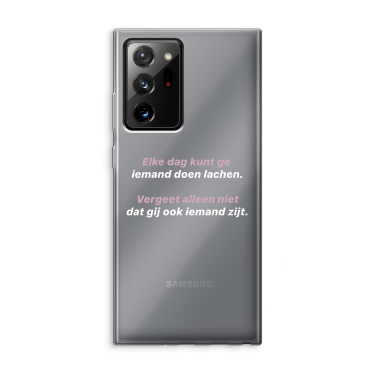 gij zijt ook iemand: Samsung Galaxy Note 20 Ultra / Note 20 Ultra 5G Transparant Hoesje
