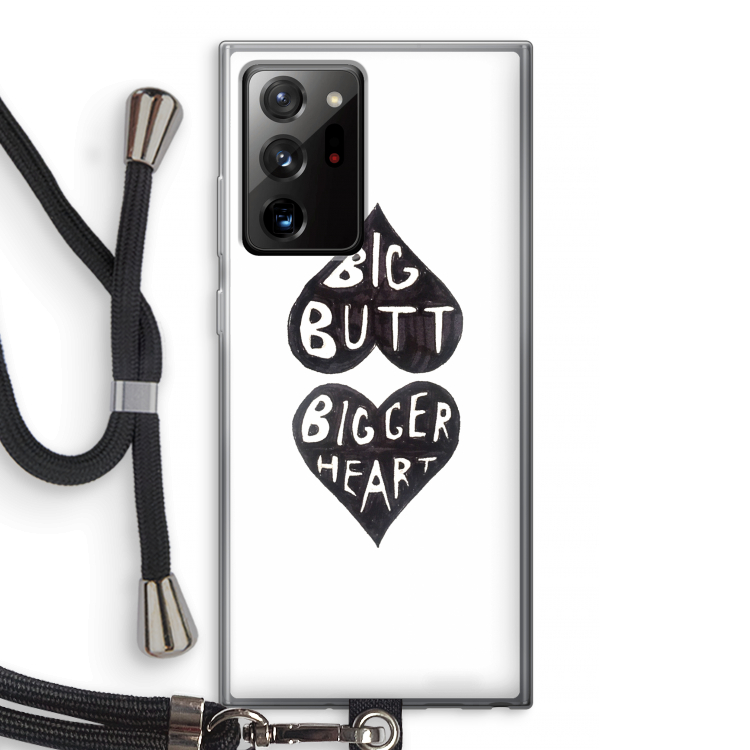 Big butt bigger heart: Samsung Galaxy Note 20 Ultra / Note 20 Ultra 5G Transparant Hoesje met koord
