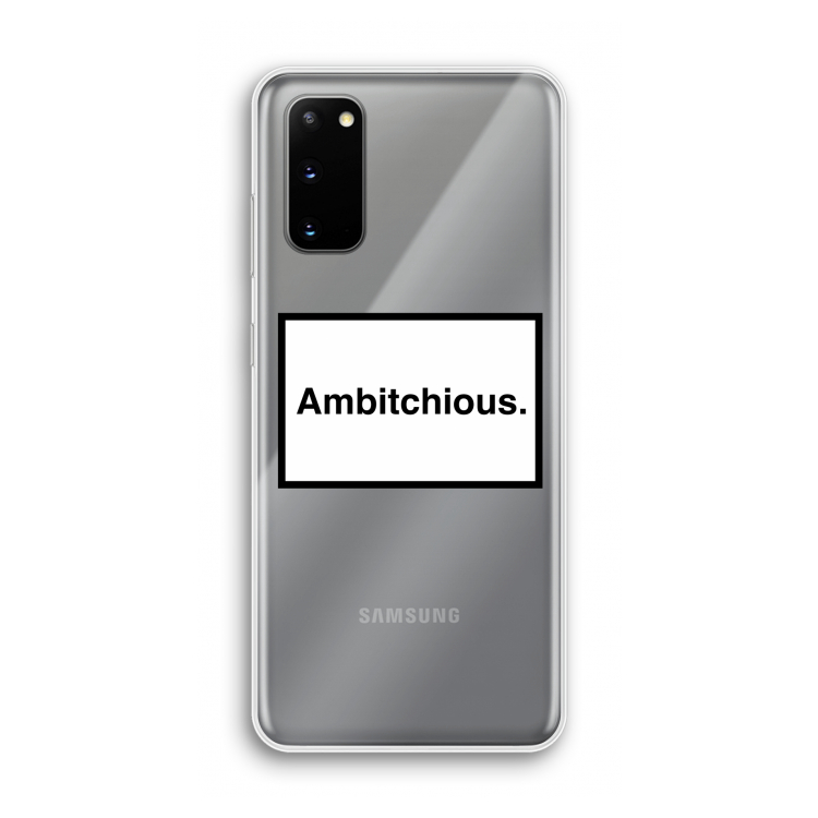 Ambitchious: Samsung Galaxy S20 Transparant Hoesje