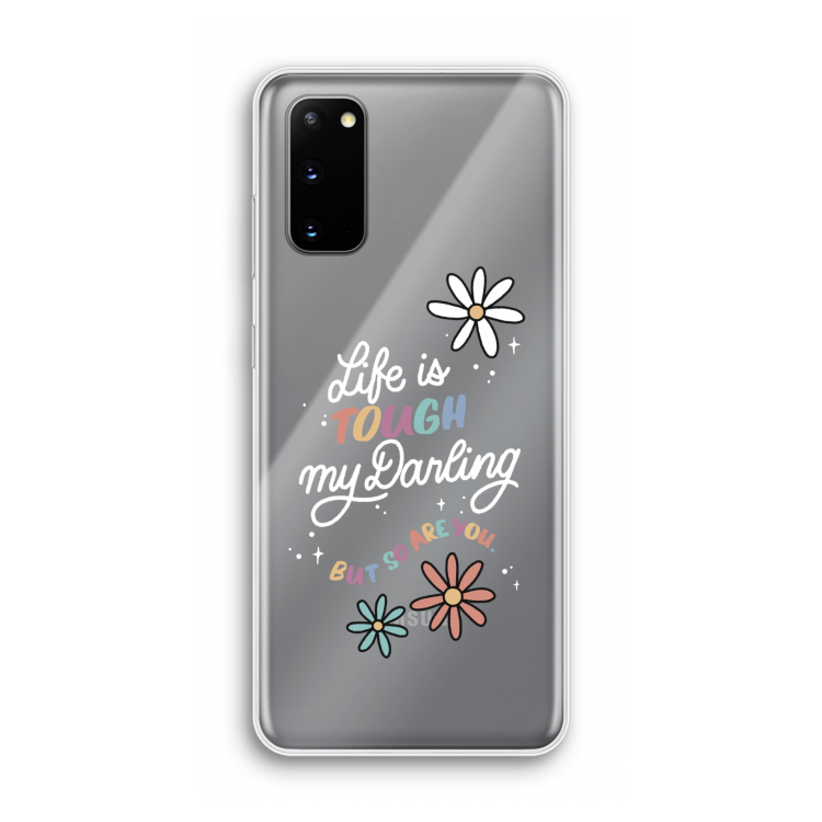 Tough Life: Samsung Galaxy S20 Transparant Hoesje