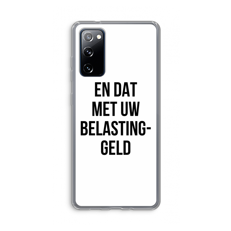 Belastinggeld: Samsung Galaxy S20 FE / S20 FE 5G Transparant Hoesje