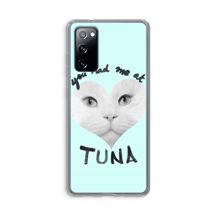 You had me at tuna: Samsung Galaxy S20 FE / S20 FE 5G Transparant Hoesje