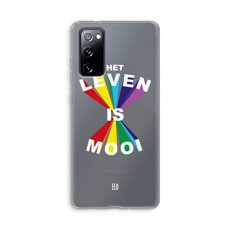 Het Leven Is Mooi: Samsung Galaxy S20 FE / S20 FE 5G Transparant Hoesje