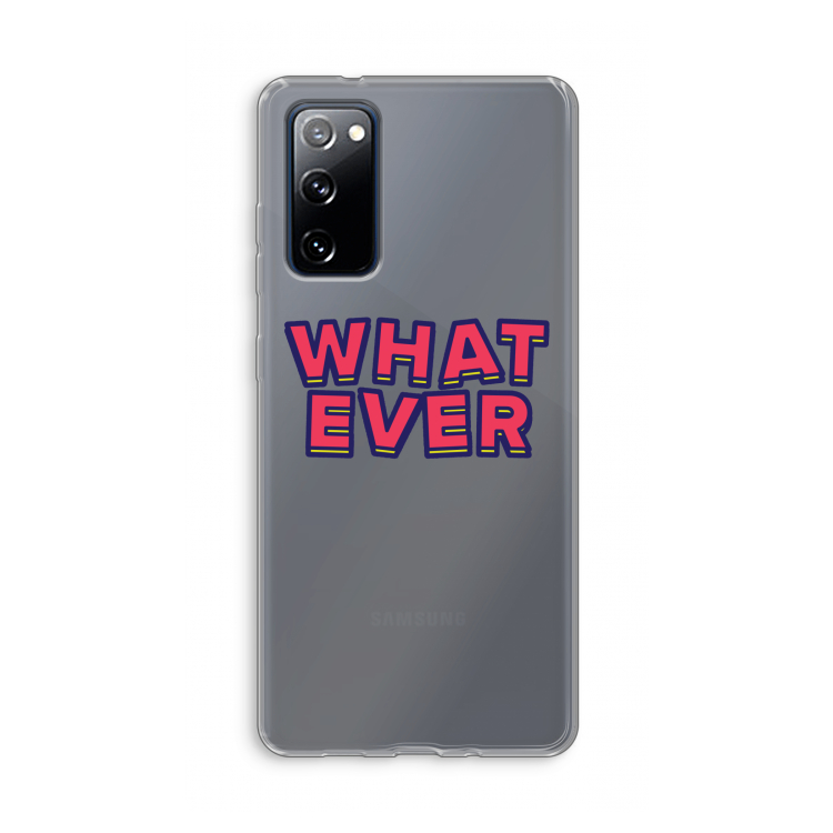 Whatever: Samsung Galaxy S20 FE / S20 FE 5G Transparant Hoesje