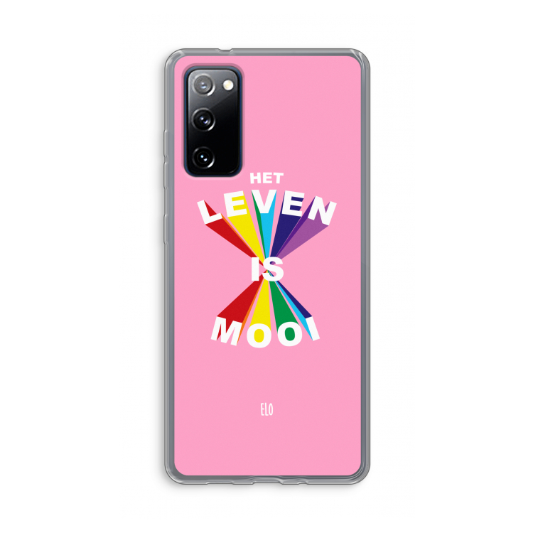 Het Leven Is Mooi: Samsung Galaxy S20 FE / S20 FE 5G Transparant Hoesje