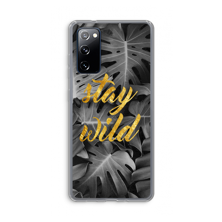 Stay wild: Samsung Galaxy S20 FE / S20 FE 5G Transparant Hoesje