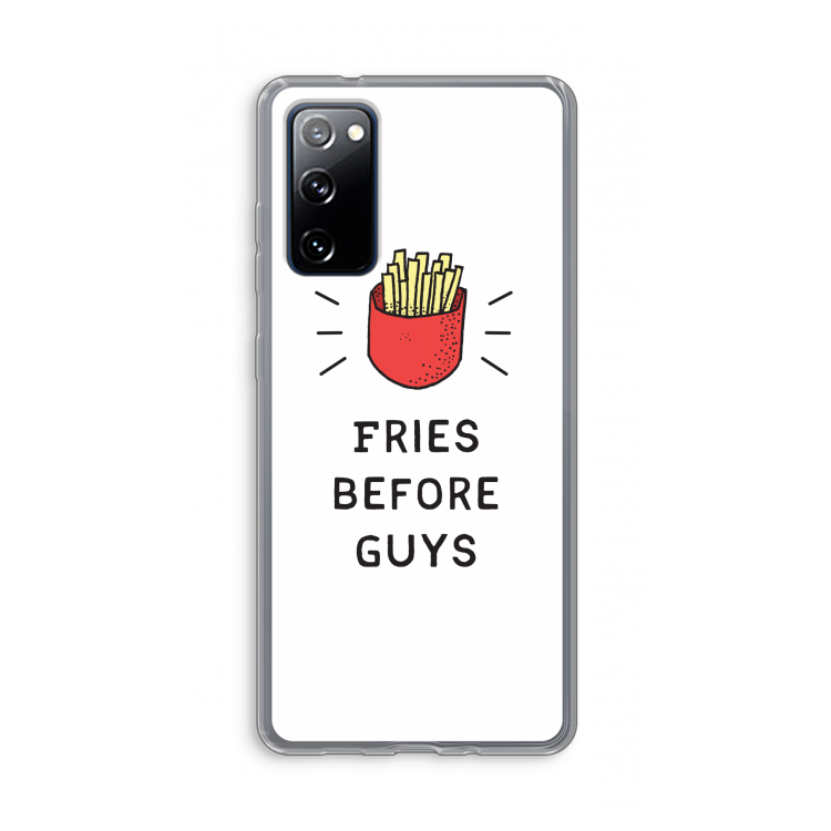 Fries before guys: Samsung Galaxy S20 FE / S20 FE 5G Transparant Hoesje