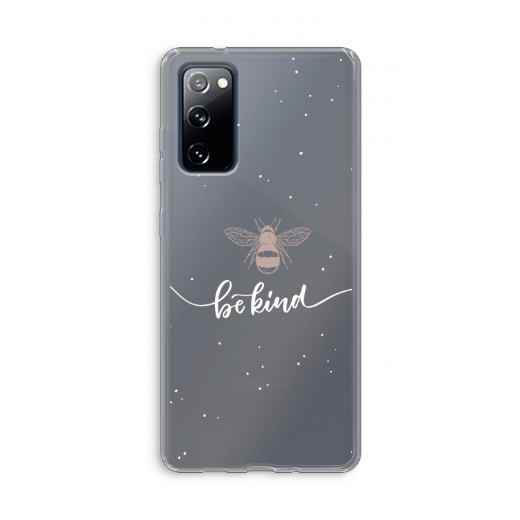 Be(e) kind: Samsung Galaxy S20 FE / S20 FE 5G Transparant Hoesje