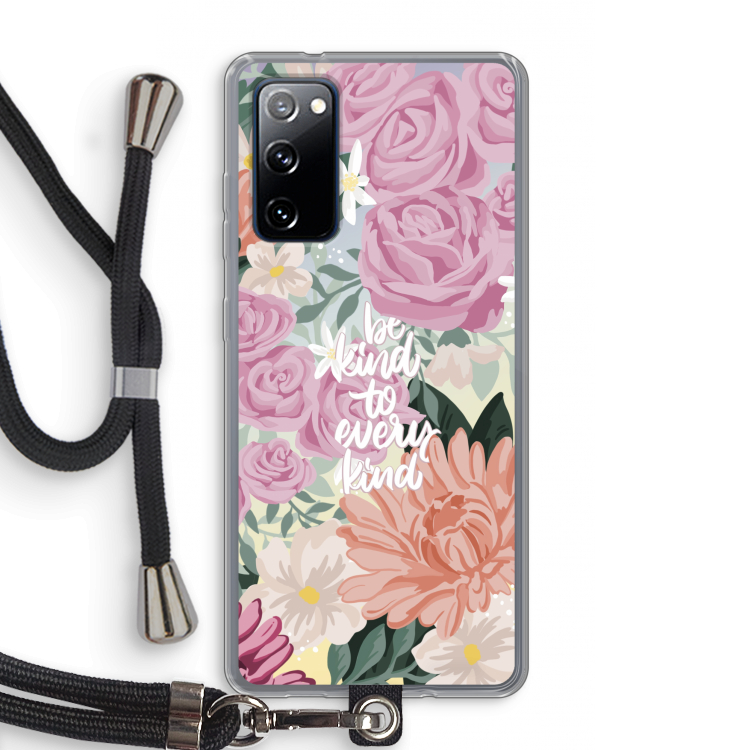 Kindness matters: Samsung Galaxy S20 FE / S20 FE 5G Transparant Hoesje met koord