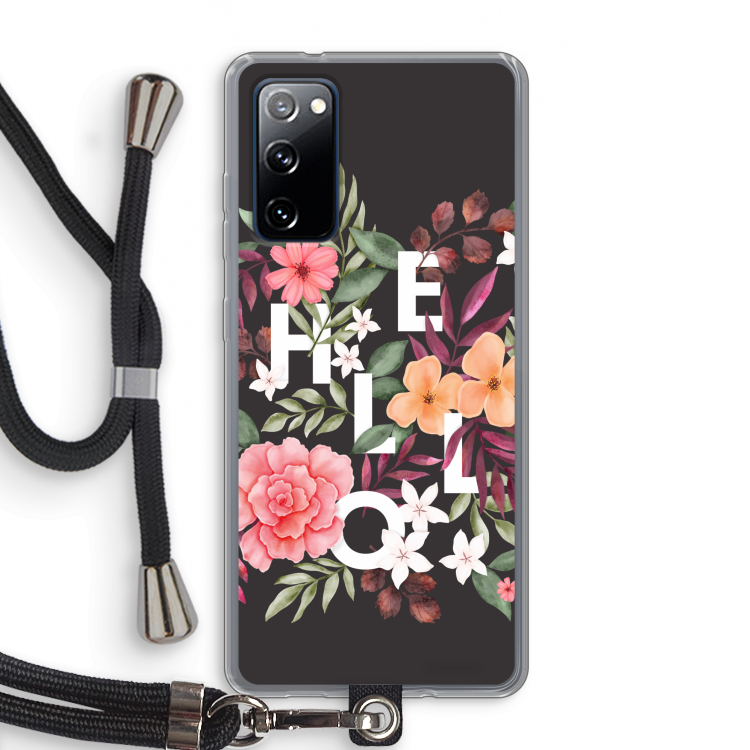 Hello in flowers: Samsung Galaxy S20 FE / S20 FE 5G Transparant Hoesje met koord