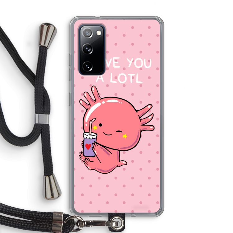 Love You A Lotl: Samsung Galaxy S20 FE / S20 FE 5G Transparant Hoesje met koord