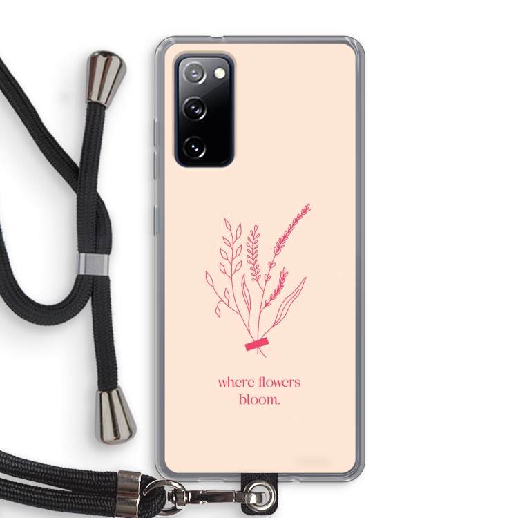 Where flowers bloom: Samsung Galaxy S20 FE / S20 FE 5G Transparant Hoesje met koord