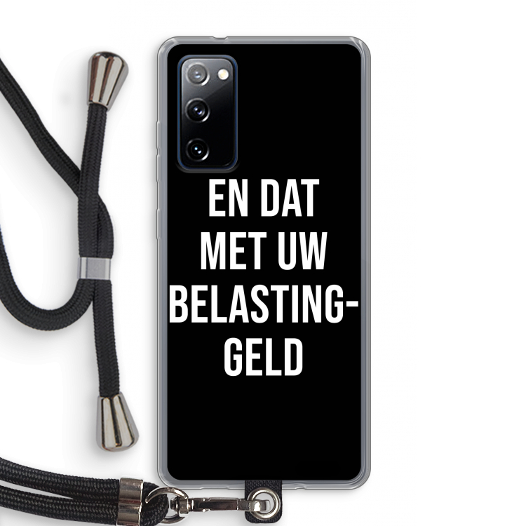 Belastinggeld - Zwart: Samsung Galaxy S20 FE / S20 FE 5G Transparant Hoesje met koord