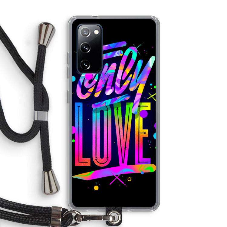 Only Love: Samsung Galaxy S20 FE / S20 FE 5G Transparant Hoesje met koord
