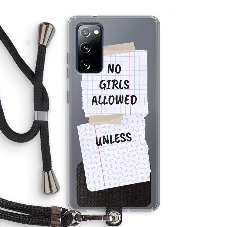No Girls Allowed Unless: Samsung Galaxy S20 FE / S20 FE 5G Transparant Hoesje met koord