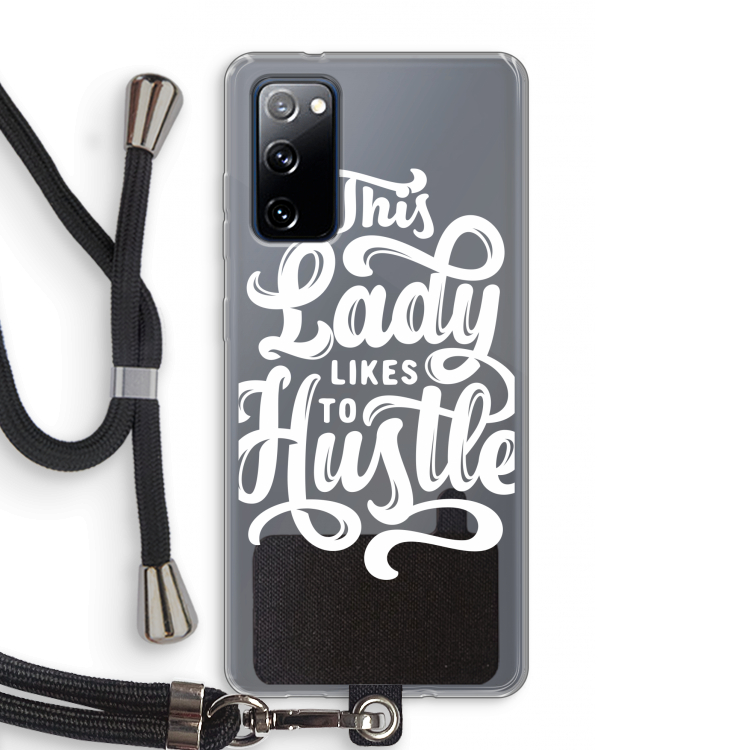 Hustle Lady: Samsung Galaxy S20 FE / S20 FE 5G Transparant Hoesje met koord