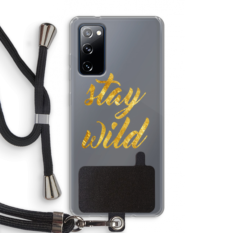 Stay wild: Samsung Galaxy S20 FE / S20 FE 5G Transparant Hoesje met koord