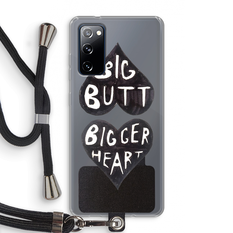 Big butt bigger heart: Samsung Galaxy S20 FE / S20 FE 5G Transparant Hoesje met koord
