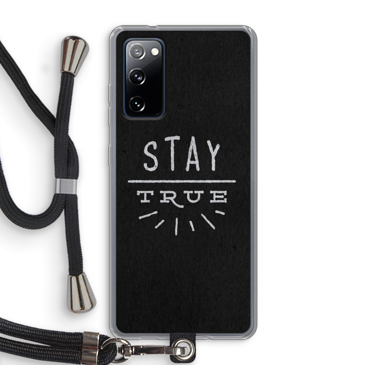 Stay true: Samsung Galaxy S20 FE / S20 FE 5G Transparant Hoesje met koord